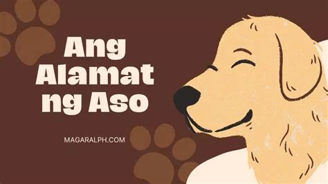 kinantot ng aso|ANG ALAMAT NG ASO .